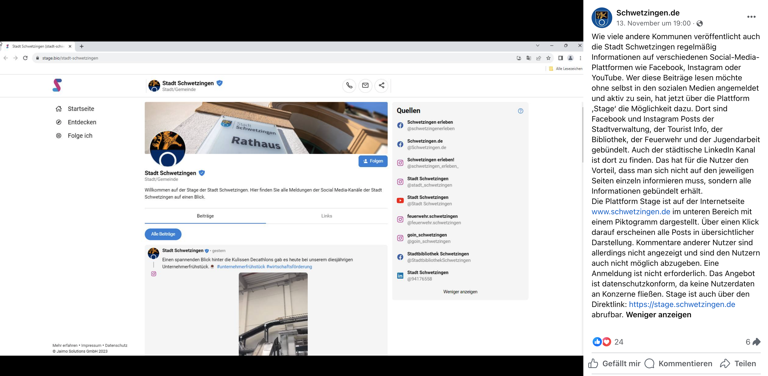 Screenshot eines Facebook-Posts der Stadt Schwetzingen mit einer Vorschau der Plattform „Stage Schwetzingen“ im Browser. Links ist die Stage-Seite mit dem Profil der Stadt Schwetzingen zu sehen, auf dem aktuelle Beiträge und Social-Media-Quellen wie Instagram, Facebook und LinkedIn gebündelt angezeigt werden. Rechts im Bild steht der Facebook-Text, der erklärt, dass die Plattform „Stage“ es ermöglicht, Social-Media-Beiträge der Stadt ohne eigenes Konto gebündelt und datenschutzkonform zu lesen.
